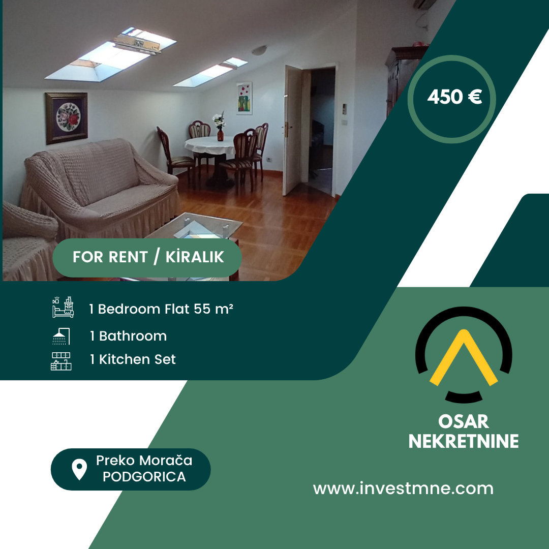 Podgorica _ PREKO MORACA _ Daire _ 1 ODA _ 55 m² _ 4. KAT