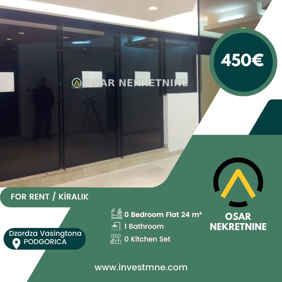 Podgorica _ Vasingtona _ İşyeri _ 24 m² _ Mobilyasız