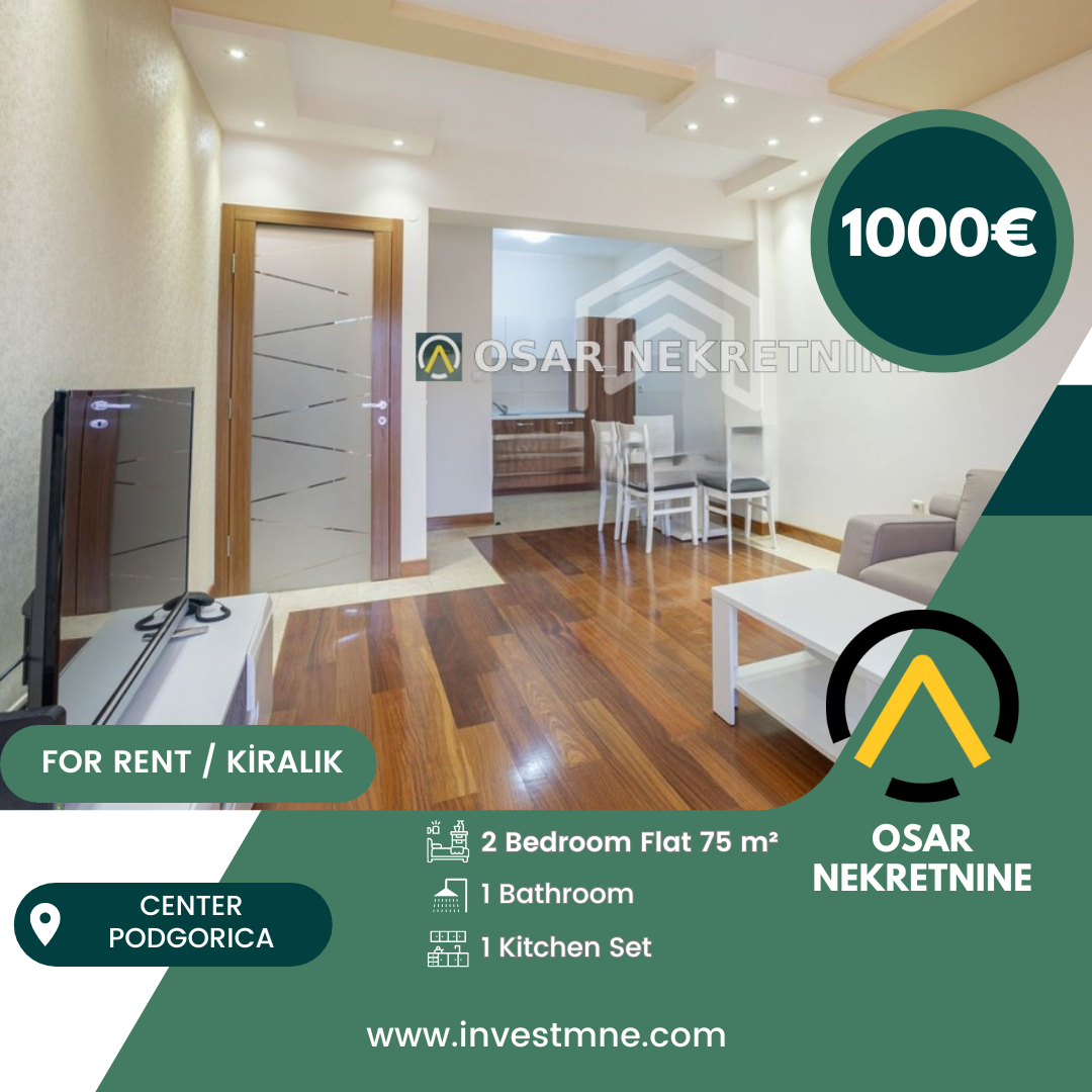 Podgorica _ Center _ Daire _ 2 ODA _ 75 m² _ 4. KAT _ Mobilyalı