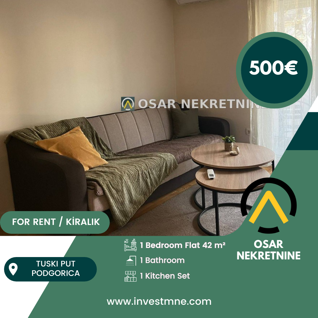 Podgorica _ TUSKI PUT _ Daire _ 1 ODA _ 42 m² _ 1. KAT _ Mobilyalı