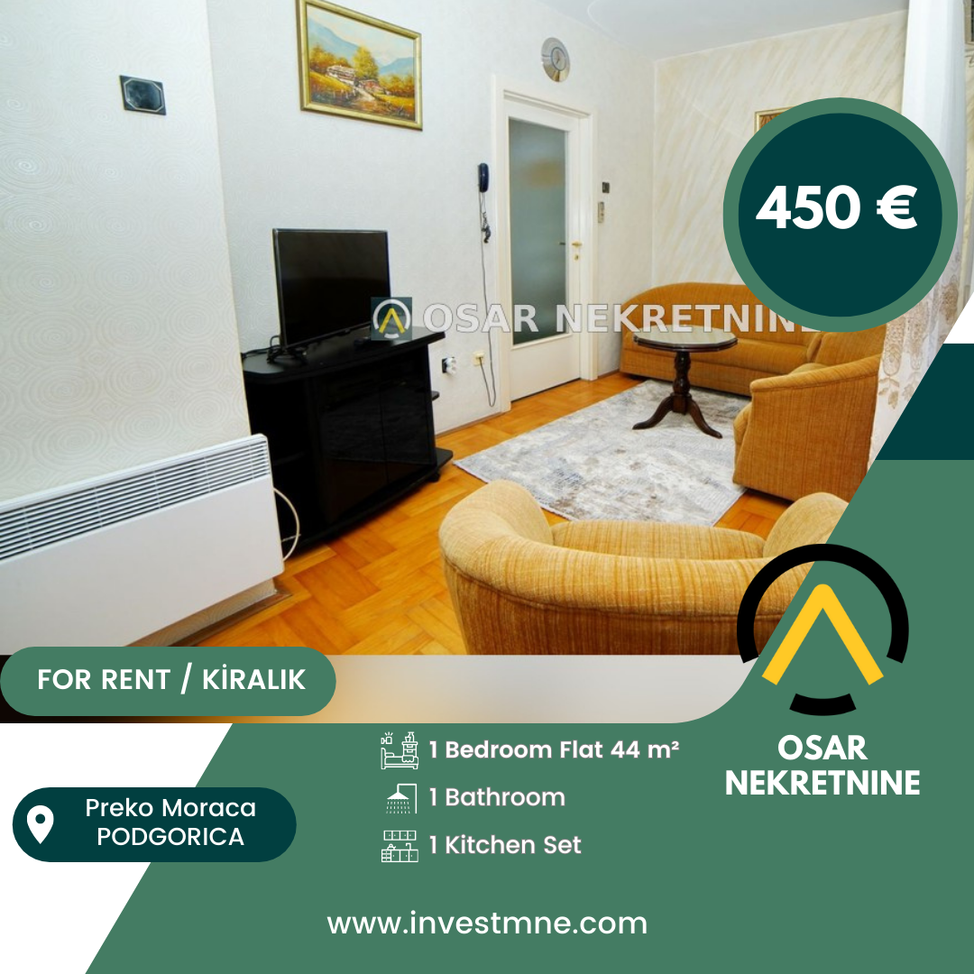 Podgorica _ Preko Moraca _ Daire _ 1 ODA _ 44 m² _ 1. KAT _ Mobilyalı