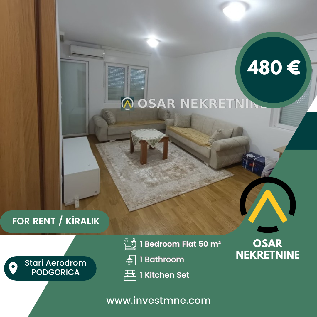 Podgorica _ Stari Aerodrom _ Daire _ 1 ODA _ 50 m² _ Yüksek Giriş. KAT _ Mobilyalı