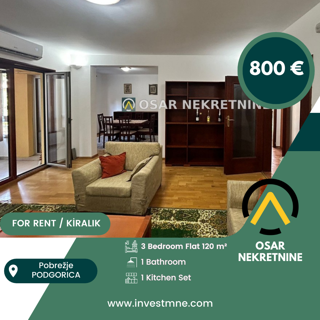 Podgorica _ Pobrežje _ Daire _ 3 ODA _ 120 m² _ 4. KAT _ Mobilyalı