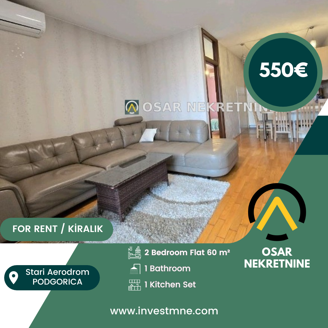 Podgorica _ Stari Aeredrom _ Daire _ 2 ODA _ 60 m² _ 5. KAT _ Mobilyalı