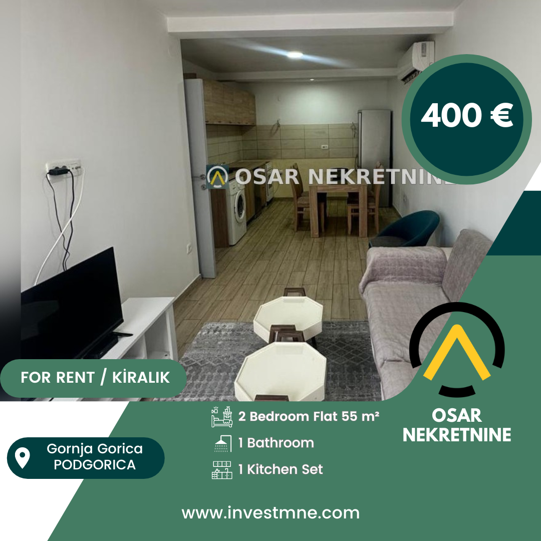 Podgorica _ Gornja Gorica _ Daire _ 2 ODA _ 55 m² _ 1. KAT _ Mobilyalı