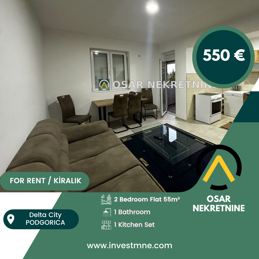 Podgorica _ Delta City _ Daire _ 2 ODA _ 55 m² _ Mobilyalı